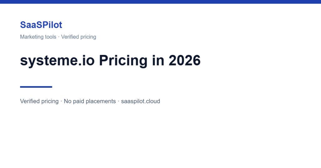 systeme.io pricing in 2026 and free plan limits, verified by SaaSPilot